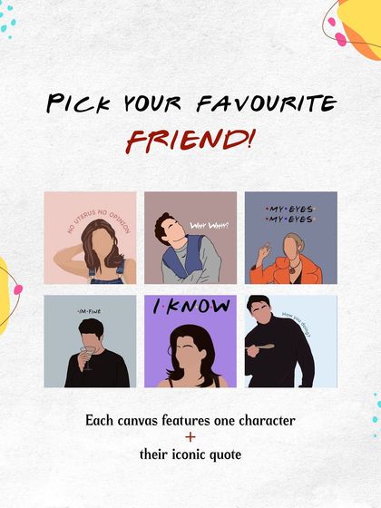 At my F.R.I.E.N.D.S. themed workshop, you can pick your favorite character to paint. Each pre sketched canvas features one of the six friends along with their most iconic quote.