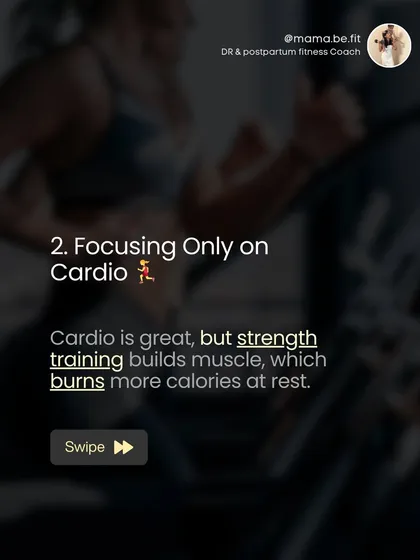 Mistake #2: Focusing only on cardio. While cardio is great, strength training is what builds muscle, which burns more calories even when you're at rest.
