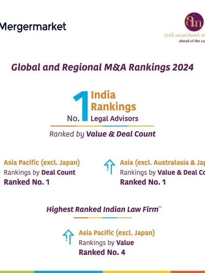 The Mergermarket Global and Regional M&A Rankings for 2024 placed us as the number one legal advisor in India by both value and deal count, reaffirming our premier position in the market.