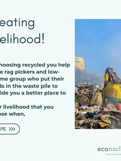 When you buy a recycled product, you support the livelihood of waste collectors who are on the front lines of the battle against plastic pollution.