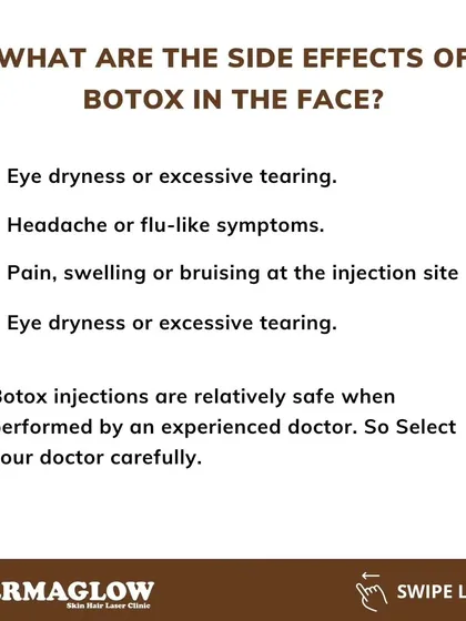 Transparency is key to building trust. This informational slide outlines potential side effects of Botox, such as temporary bruising or swelling. Choosing an experienced doctor is the most important step to ensure a safe procedure.