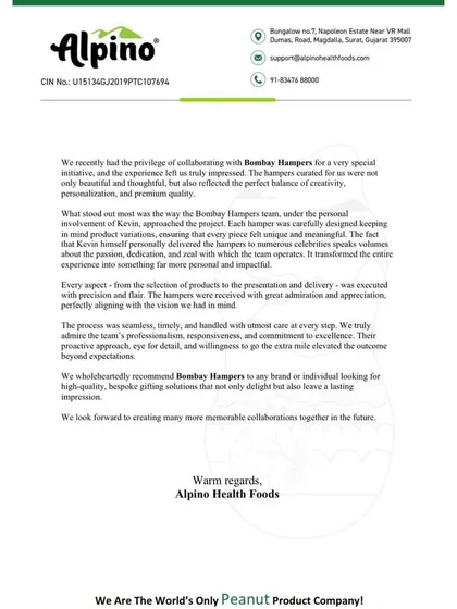 This letter from Alpino Health Foods speaks volumes about our collaboration. My process is deeply personal, and I work closely with brands to ensure every hamper reflects their vision and leaves a lasting impression.