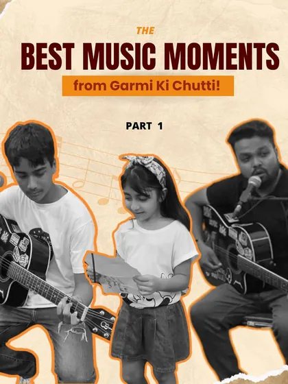 A graphic celebrating the best musical moments from our 'Garmi ki Chutti' showcase, part one. It was a summer event filled with amazing talent.