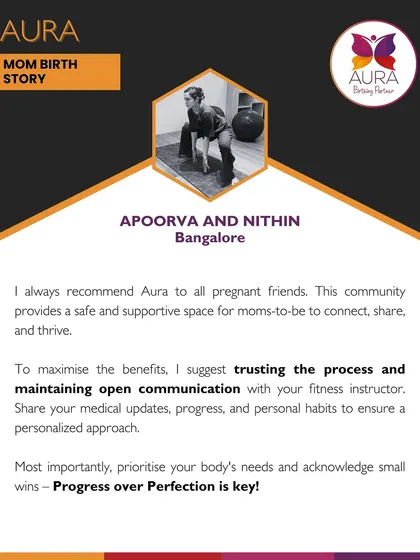 "Progress over Perfection is key!" Apoorva shares her advice for other moms to be, emphasizing the importance of trusting the process and maintaining open communication to get the most out of the program.