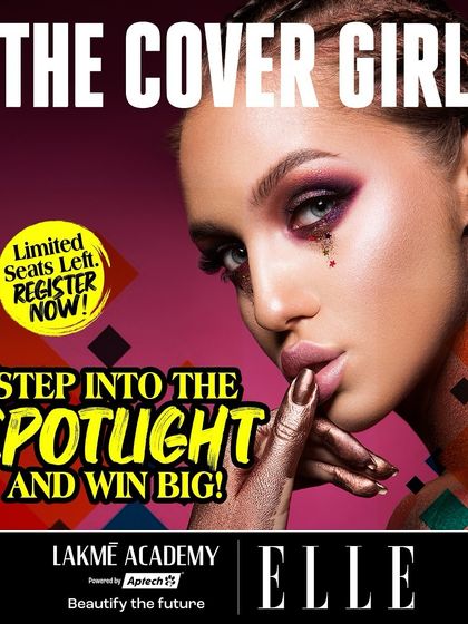 A poster for 'The Cover Girl' competition with ELLE India, encouraging students to step into the spotlight and win big. Limited seats available.