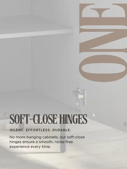 No more banging cabinets. Our standard soft-close hinges ensure a smooth, silent, and effortless experience every time you close a door.