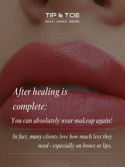 The best part about lip blushing? Once your lips are fully healed, you can absolutely wear makeup again. Many of my clients find they need much less product than before.