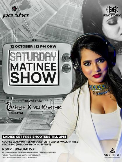 Flyer for a "Saturday Matinee Show" at Pasha, The Park Chennai, a popular day party event.