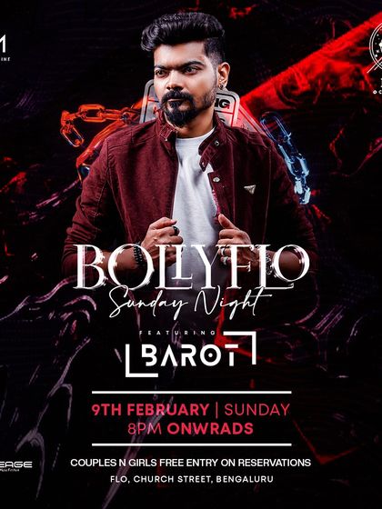 A poster for another "Bolly Flo" Sunday night. These events are all about ending the weekend with a bang.