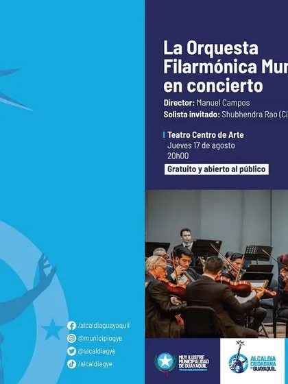 The official poster for my concert with the La Orquesta Filarmónica Municipal in Guayaquil, Ecuador.