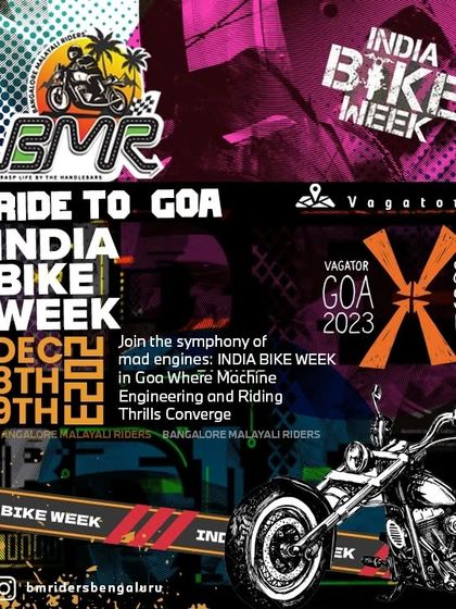 Our official announcements for the BMR ride to India Bike Week in Goa. We invite all enthusiasts to join us for the country's largest motorcycle festival, a celebration of freedom, friendship, and horsepower.