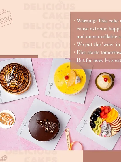 A flat-lay showcasing the variety of our cake designs. From a fruit-topped cake to a rich chocolate one and a classic pineapple cake, this image proves our warning: our cakes may cause extreme happiness.