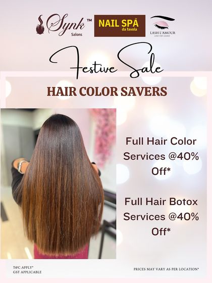 Our festive sale on Hair Colour Savers, offering 40% off on both full hair colour and full hair botox services.
