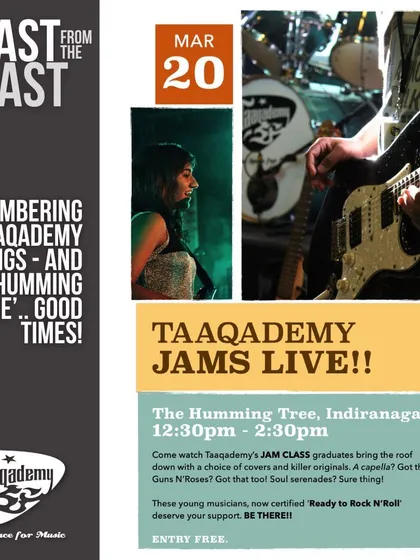 Ah, The Humming Tree! Remembering the good old days of Bangalore's live music venues. This poster is from a Taaqademy Jams Live gig where our jam class graduates brought the roof down.
