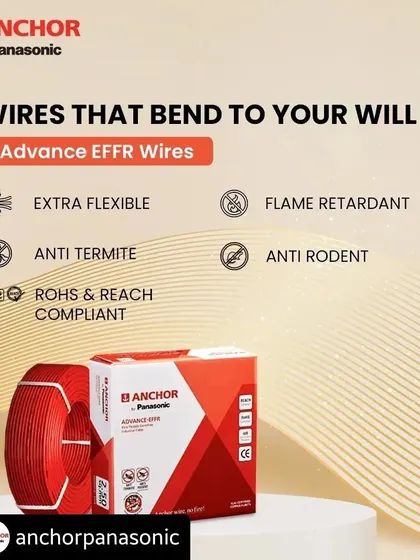 For projects requiring enhanced durability, we offer Anchor by Panasonic's Advance EFFR wires. Their extra flexible design simplifies installation, while built-in anti-termite and anti-rodent properties provide long-term protection in demanding environments.