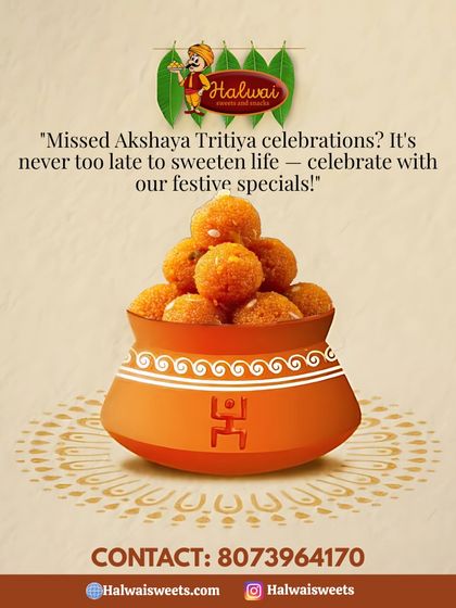 Missed Akshaya Tritiya celebrations? It's never too late to sweeten life. Celebrate with our festive specials like these delicious Motichoor Ladoos.