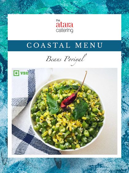 A healthy and simple Beans Poriyal. This South Indian stir-fry is a light and nutritious side dish that complements our coastal menu perfectly.