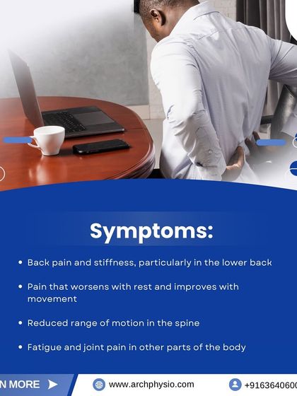 This graphic outlines the common symptoms of Ankylosing Spondylitis, including lower back pain that worsens with rest and improves with movement. Early and consistent physiotherapy is key to managing this condition.