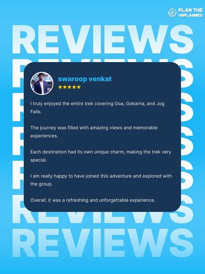 Swaroop's review of his multi-destination trek covering Goa, Gokarna, and Jog Falls speaks to the unique charm of each place and the unforgettable experience of exploring with a group.