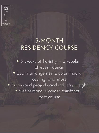 My 3-Month Residency Course is an intensive program split between 6 weeks of floristry and 6 weeks of event design. It includes real-world projects, costing, and career assistance to launch your professional journey.