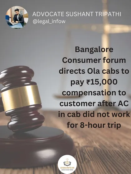 A great example of consumer rights in action. The Bangalore Consumer Forum ordered Ola Cabs to pay a customer ₹15,000 in compensation because the AC in the cab did not work during an 8-hour trip. This shows that "deficiency in service" can be challenged and won.