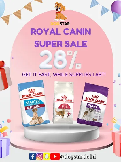 Don't miss my Royal Canin Super Sale. Get a fantastic 28% discount on various products, including Starter Medium, Fit, and Giant formulas. Get it fast while supplies last.