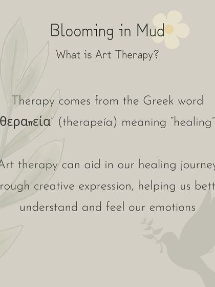 What is Art Therapy? The word 'therapy' comes from a Greek word meaning 'healing'. We use creative expression to help you better understand and feel your emotions.