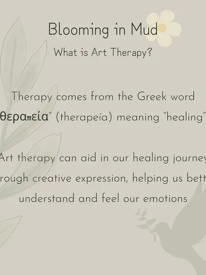 What is Art Therapy? The word 'therapy' comes from a Greek word meaning 'healing'. We use creative expression to help you better understand and feel your emotions.