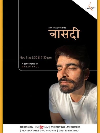 The poster for "Traasadi," a performance by Manav Kaul.