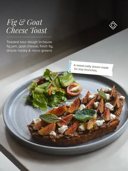 A sweet and salty dream for lazy brunches. This is our Fig & Goat Cheese Toast, made with toasted sourdough, in-house fig jam, creamy goat cheese, fresh figs, and a drizzle of honey.