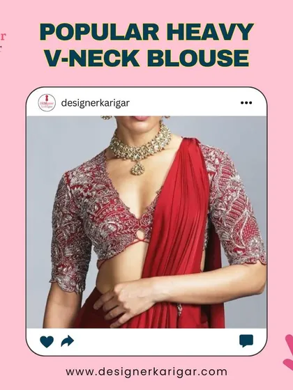 A deep V-neck blouse in red with intricate silver embroidery, paired with a matching saree. This is a timeless and popular design for a bold look.