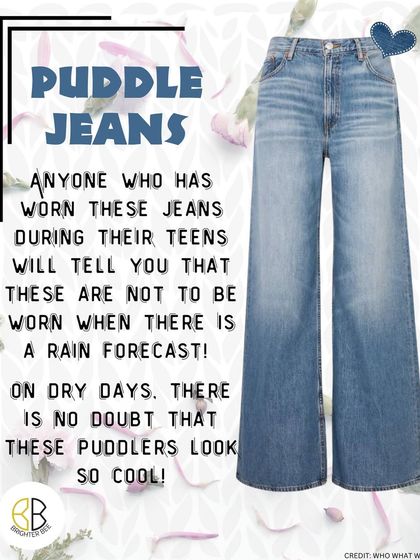 Puddle jeans offer a cool, relaxed vibe. Just a friendly tip from experience: these ultra-long jeans are best saved for dry days to keep them looking their best.