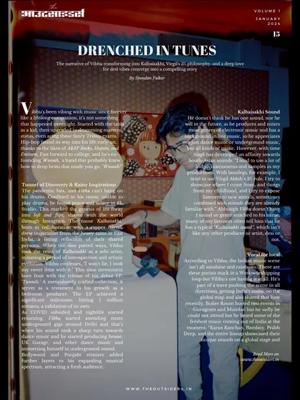 A look at the article spread in 'The Outsiders'. It covers my story from starting on FL Studio during the pandemic to getting my tracks played at Boiler Room.