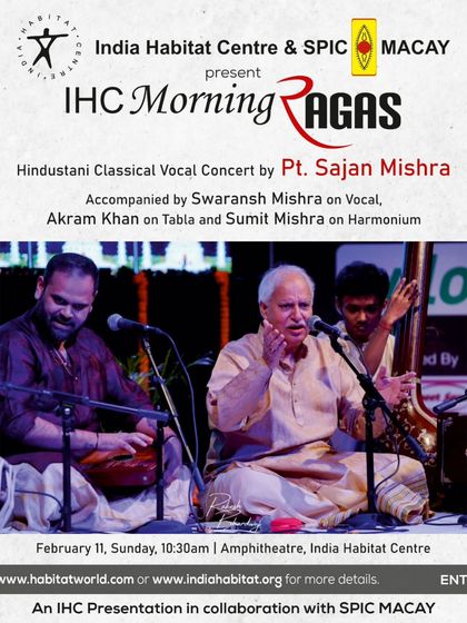 An invitation to a beautiful morning concert, 'IHC Morning Ragas', where I had the honour of accompanying the great vocalist Pandit Sajan Mishra.