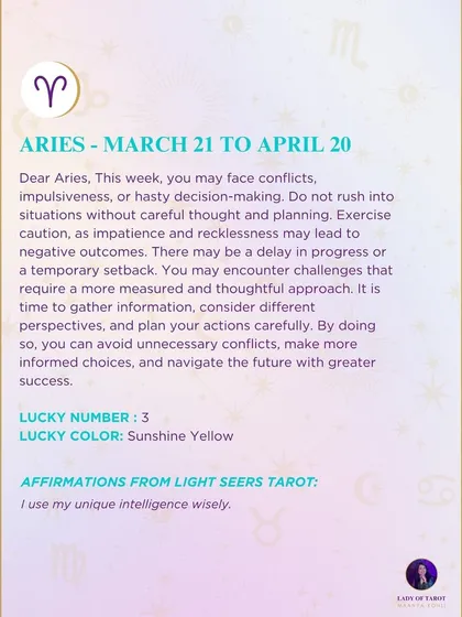 A weekly tarot prediction for Aries. You may face conflicts, impulsiveness, or hasty decision-making. Exercise caution and take time to gather information.