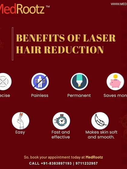 I believe in educating my patients on the full range of benefits. This graphic summarizes why laser hair reduction is a game changer. It is a precise, fast, and effective treatment that offers a permanent solution, ultimately saving you time and money while leaving your skin soft and smooth.