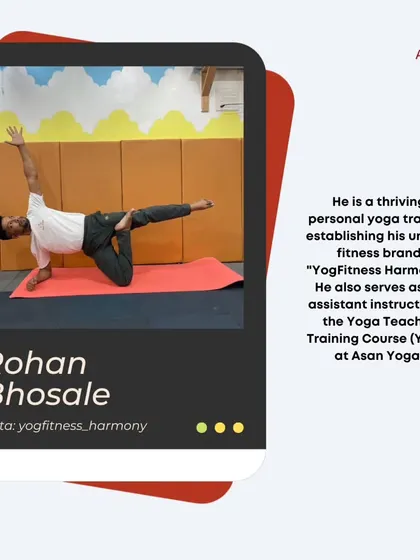 Meet Rohan Bhosale, a personal yoga trainer and an assistant instructor at our Yoga Teacher Training Course. He brings his unique "YogFitness Harmony" brand to our team.