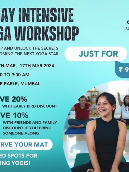 Details about our 5-Day Intensive Yoga Workshop, including early bird and friend discounts to encourage community participation.