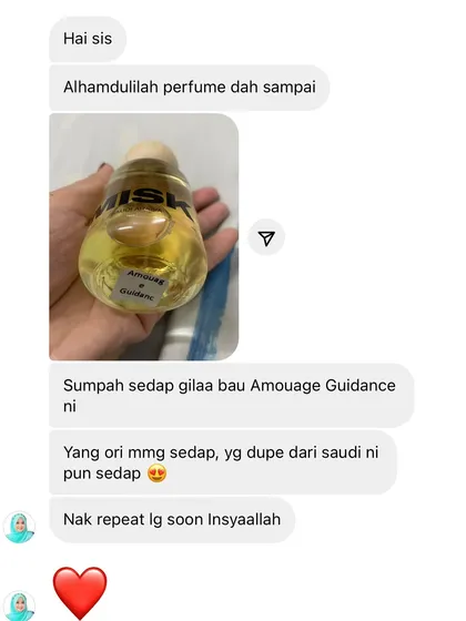 A happy customer who received her Amouage Guidance inspired perfume. She says both the original and this dupe from Saudi are delicious and she plans to repeat her order soon.