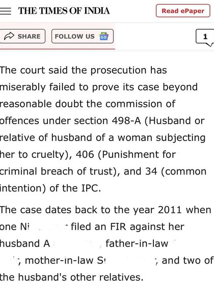 The court concluded that the prosecution "miserably failed to prove its case beyond reasonable doubt" for offences under Section 498-A, 406, and 34 of the IPC. A clear win based on facts.
