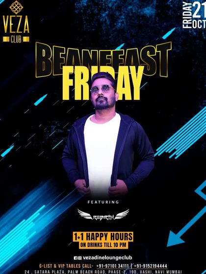 A poster for 'Beanfeast Friday' at Veza, a night to party like your life depends on it.