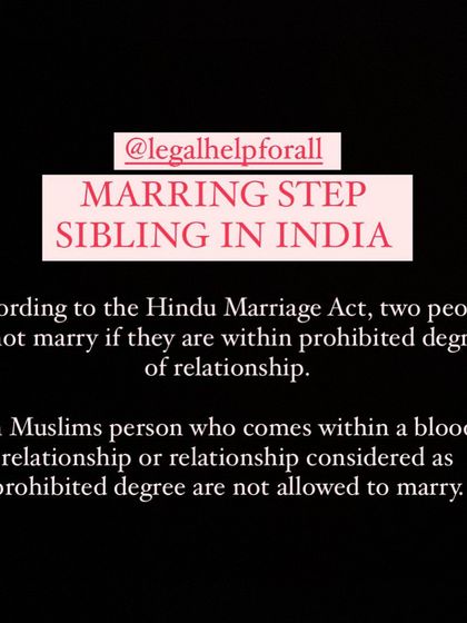 Marriage laws in India have specific rules about prohibited degrees of relationship. For example, marrying a step-sibling is not permitted under the Hindu Marriage Act.