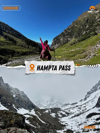 Hampta Pass: The valley is bursting with green in monsoon, while in winter, it's a stark and silent world of white.