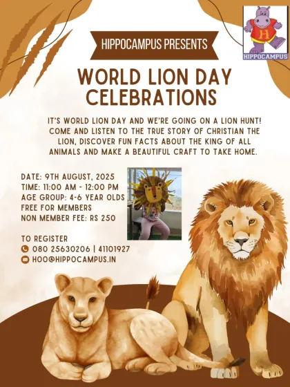 It's World Lion Day! Come listen to the true story of Christian the Hugging Lion, discover fun facts about the king of all animals, and make a beautiful lion craft to take home.