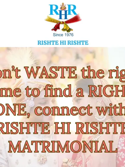 Don't waste the right time to find the right one. Connect with us to make your search for a life partner efficient and successful.