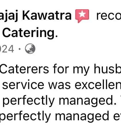 A lovely testimonial from a client for whom we catered a 40th birthday party. Knowing that the event was "perfectly managed" is our ultimate goal.