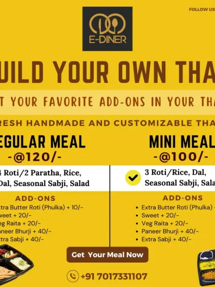 You are the boss of your meal. Our 'Build Your Own Thali' option lets you choose exactly what you want, from extra rotis to paneer bhurji, so you get your perfect meal, every day.