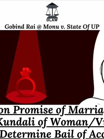An unusual directive where the court considered the victim's 'Kundali' for a bail decision in a rape case based on a promise of marriage. This shows the unique factors that can influence a case.