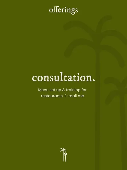 My consulting services are designed to help your restaurant succeed. We can build a menu from scratch, adapt family recipes for a modern crowd, and I will personally train your team step by step.