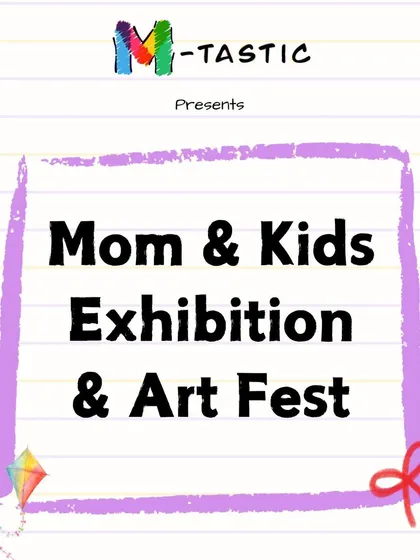 Our branding for the Mom & Kids Exhibition & Art Fest, inviting vendors to be a part of this unique opportunity.